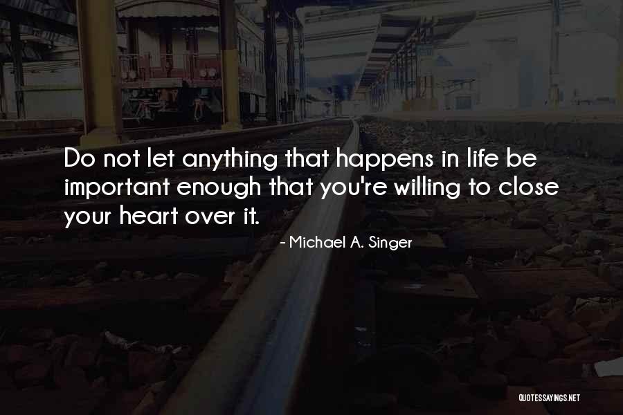 Fromholz Paauwe Quotes By Michael A. Singer Fromholz Paauwe Quotes By Michael A. Singer