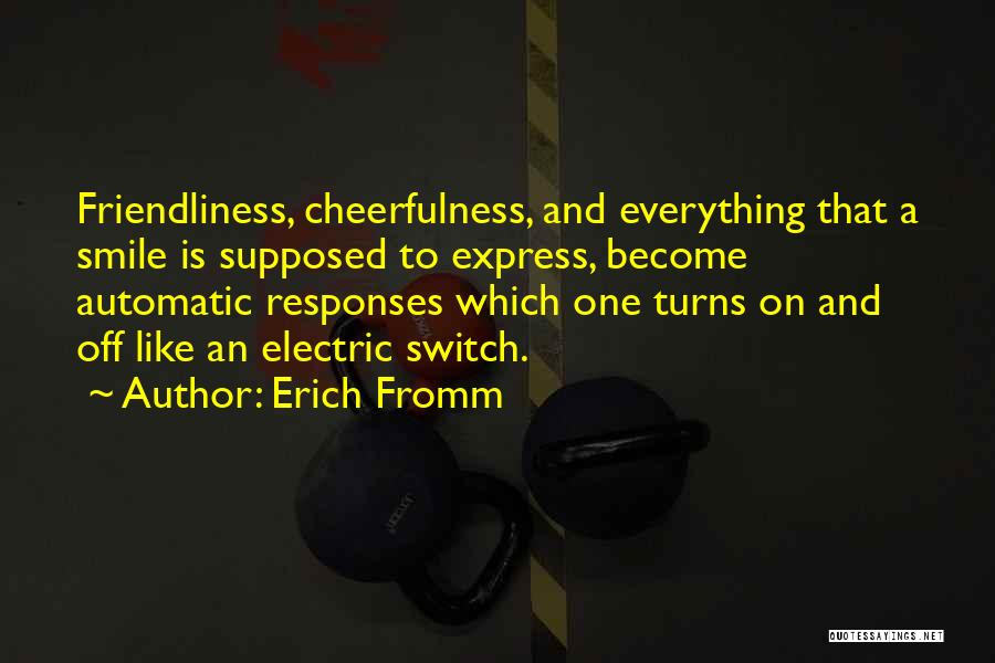 Fromm Quotes By Erich Fromm