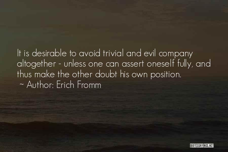 Fromm Quotes By Erich Fromm