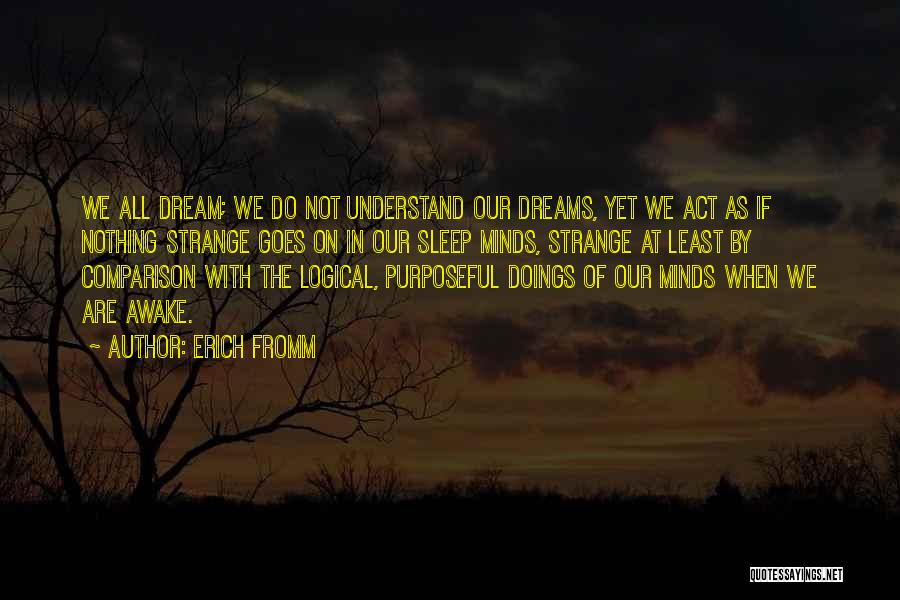 Fromm Quotes By Erich Fromm