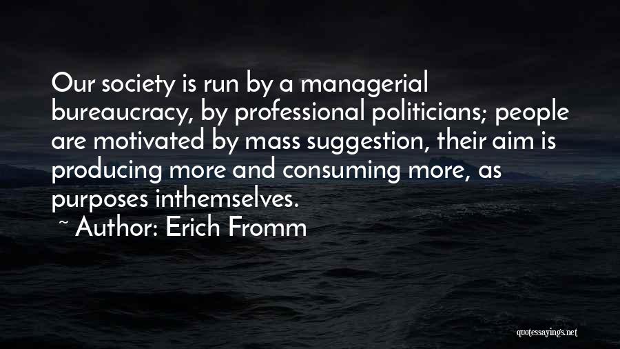 Fromm Quotes By Erich Fromm