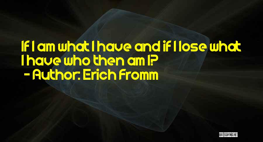 Fromm Quotes By Erich Fromm