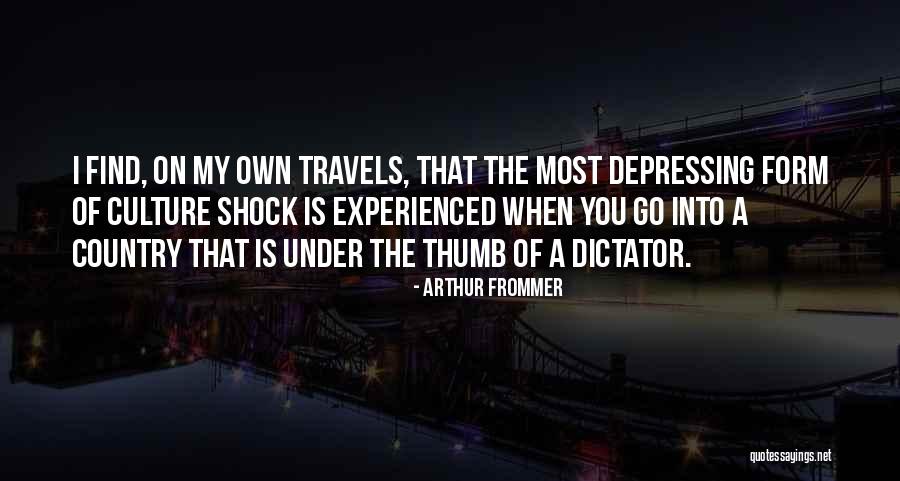 Frommer Quotes By Arthur Frommer Frommer Quotes By Arthur Frommer