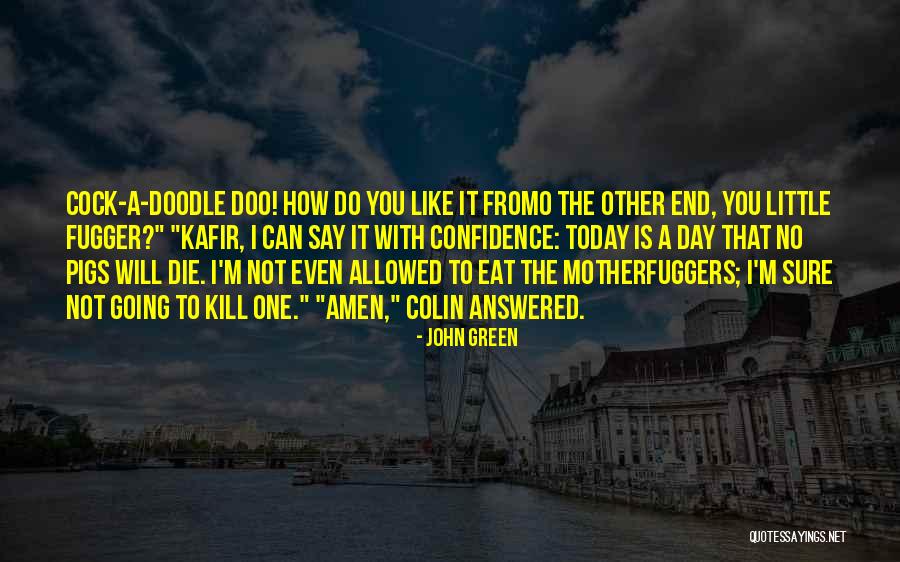 Fromo Quotes By John Green Fromo Quotes By John Green