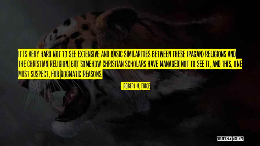 Fromondo Quotes By Robert M. Price Fromondo Quotes By Robert M. Price