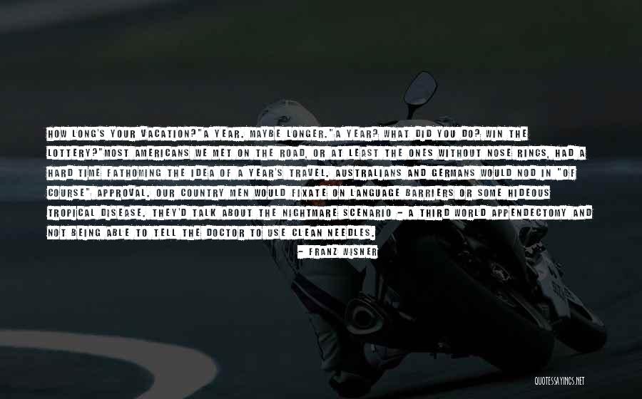 Fronckowiak Coat Quotes By Franz Wisner Fronckowiak Coat Quotes By Franz Wisner