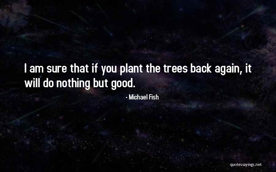 Fronds Palm Quotes By Michael Fish Fronds Palm Quotes By Michael Fish