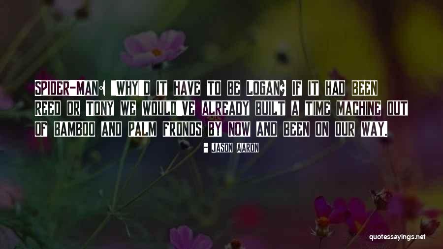 Fronds Quotes By Jason Aaron Fronds Quotes By Jason Aaron