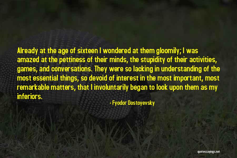 Fronia Savage Quotes By Fyodor Dostoyevsky Fronia Savage Quotes By Fyodor Dostoyevsky