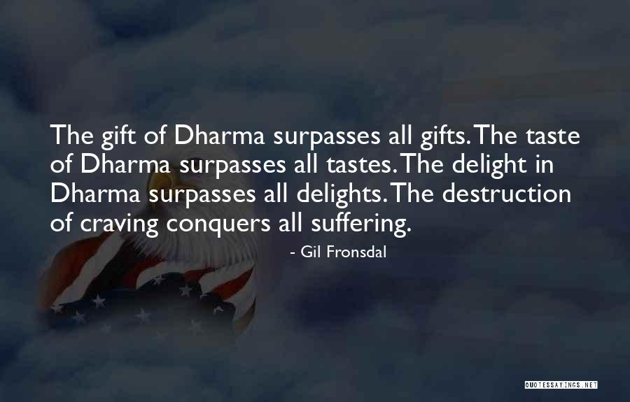 Fronsdal Quotes By Gil Fronsdal Fronsdal Quotes By Gil Fronsdal