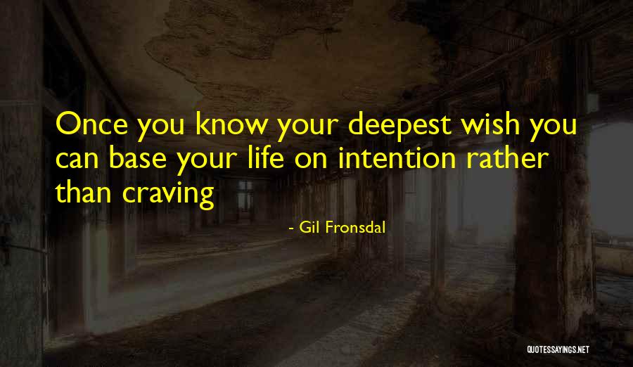 Fronsdal Quotes By Gil Fronsdal Fronsdal Quotes By Gil Fronsdal