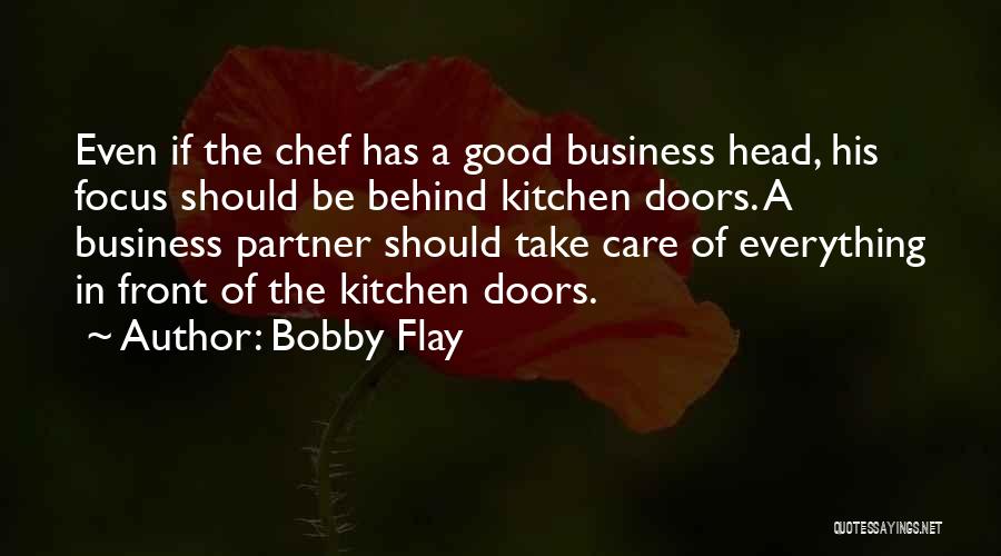 Front Doors Quotes By Bobby Flay