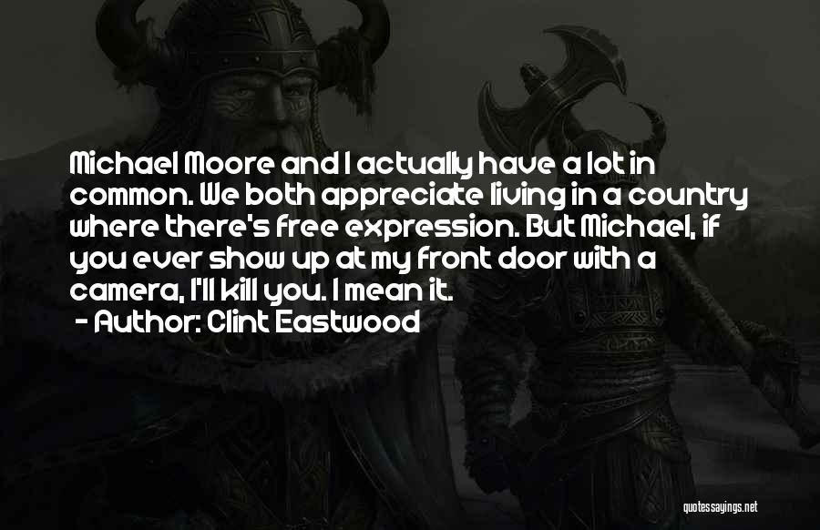 Front Doors Quotes By Clint Eastwood