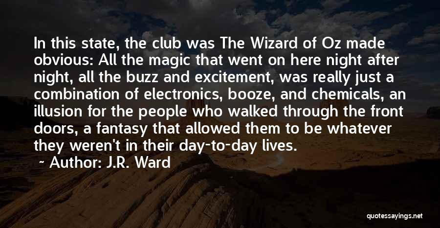 Front Doors Quotes By J.R. Ward