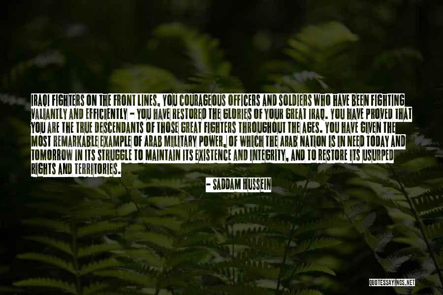 Front Lines Quotes By Saddam Hussein Front Lines Quotes By Saddam Hussein