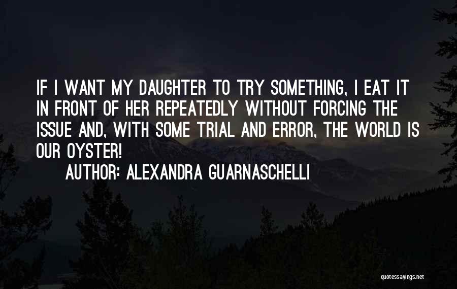 Front Quotes By Alexandra Guarnaschelli