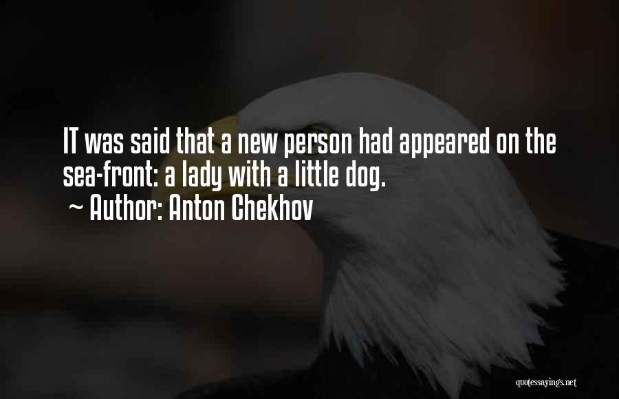 Front Quotes By Anton Chekhov