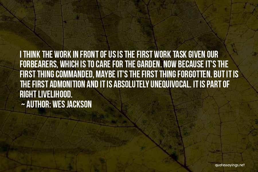 Front Quotes By Wes Jackson
