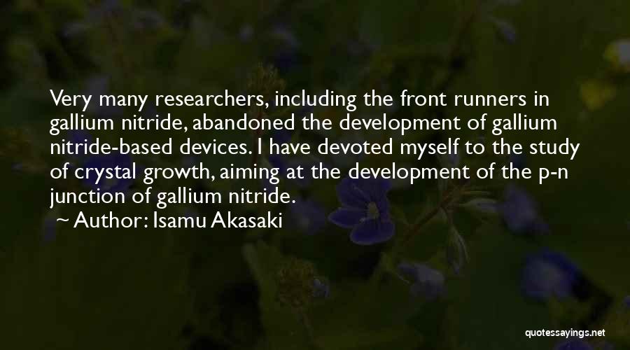 Front Runners Quotes By Isamu Akasaki