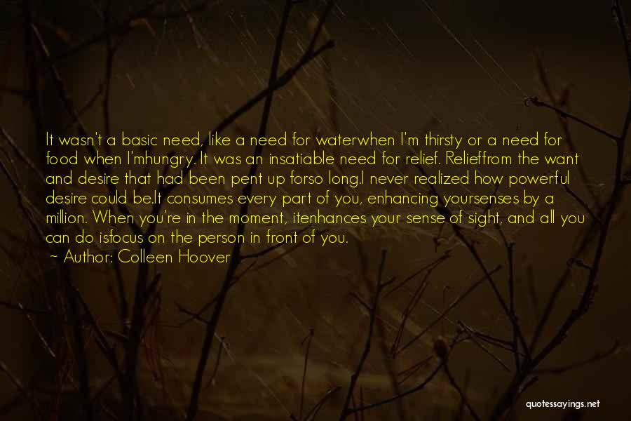 Front Sight Quotes By Colleen Hoover