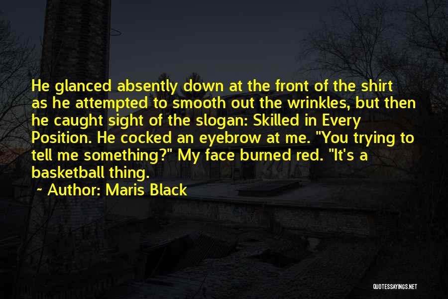 Front Sight Quotes By Maris Black