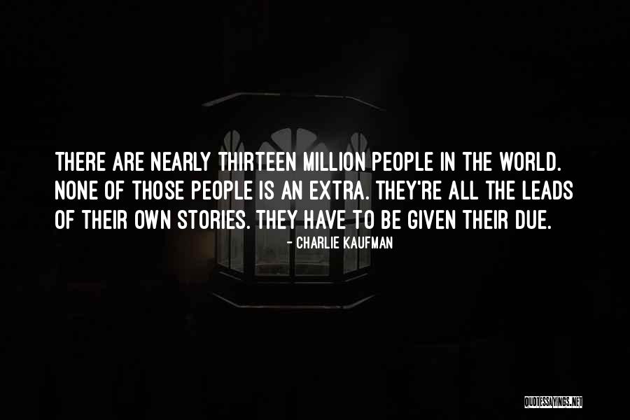 Frontality Means Quotes By Charlie Kaufman Frontality Means Quotes By Charlie Kaufman