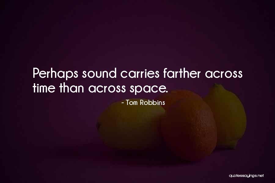 Fronteras Lenexa Quotes By Tom Robbins Fronteras Lenexa Quotes By Tom Robbins