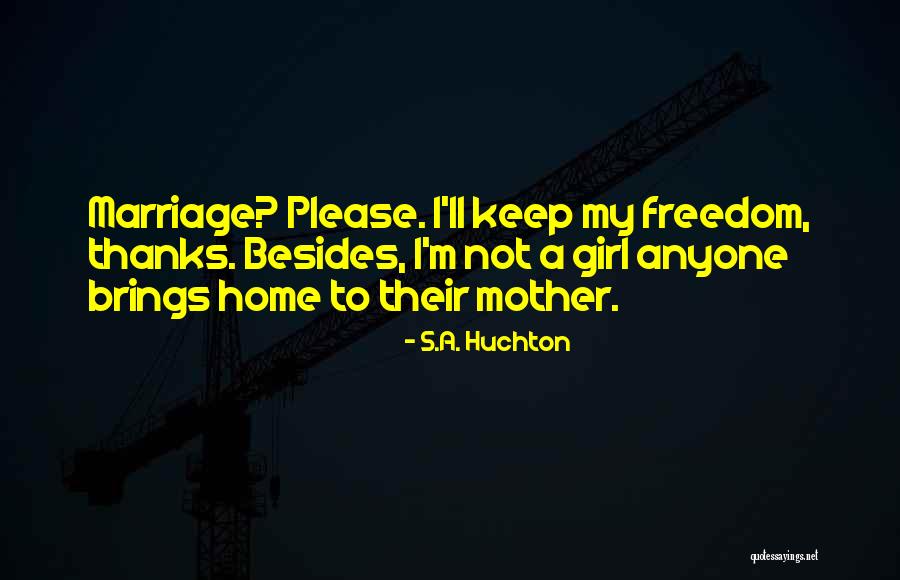Fronteras Reynoldsburg Quotes By S.A. Huchton Fronteras Reynoldsburg Quotes By S.A. Huchton