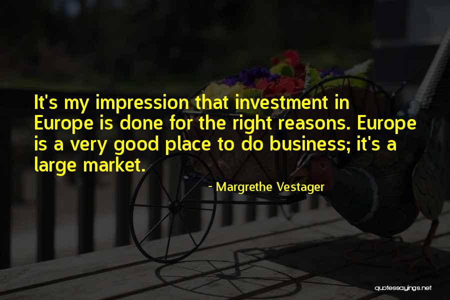 Frontier And Pioneer Life Quotes By Margrethe Vestager Frontier And Pioneer Life Quotes By Margrethe Vestager