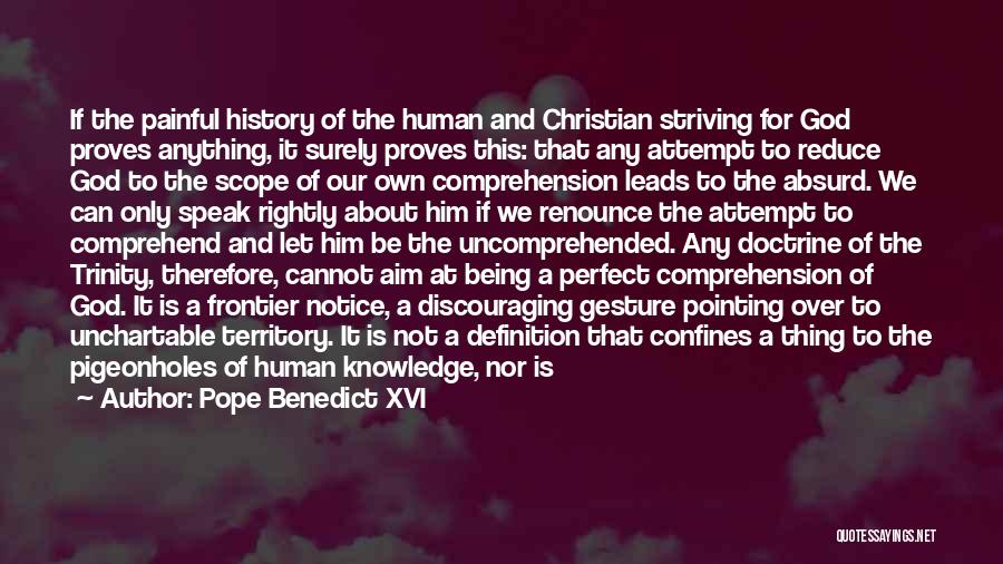 Frontier Quotes By Pope Benedict XVI
