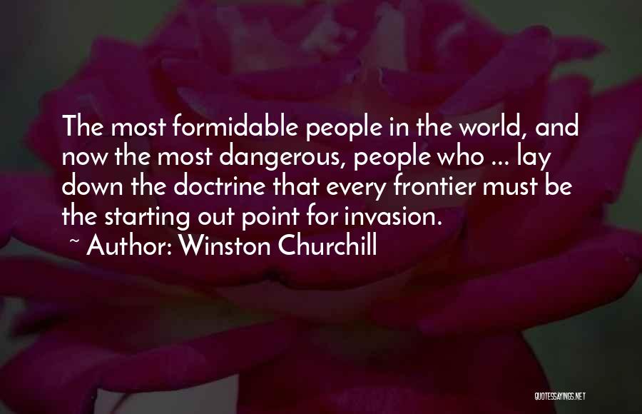 Frontier Quotes By Winston Churchill