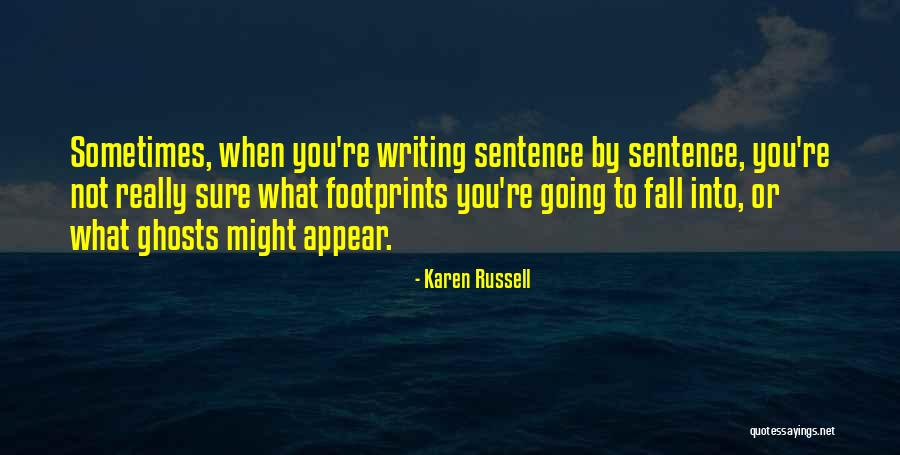 Frontieres Fermees Quotes By Karen Russell Frontieres Fermees Quotes By Karen Russell