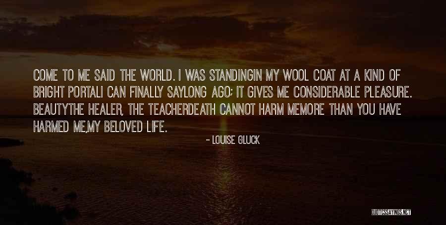Frontieres Fermees Quotes By Louise Gluck Frontieres Fermees Quotes By Louise Gluck