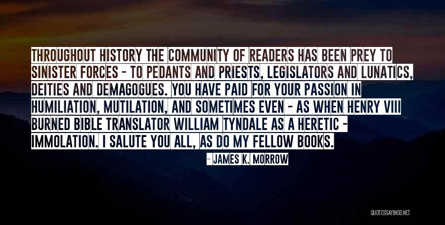 Frontline Heroes Quotes By James K. Morrow Frontline Heroes Quotes By James K. Morrow