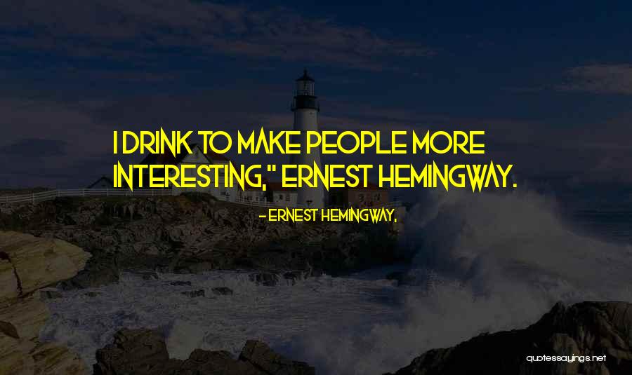 Frontmen Inauguration Quotes By Ernest Hemingway, Frontmen Inauguration Quotes By Ernest Hemingway,