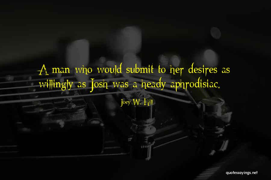 Frontone Beach Quotes By Joey W. Hill