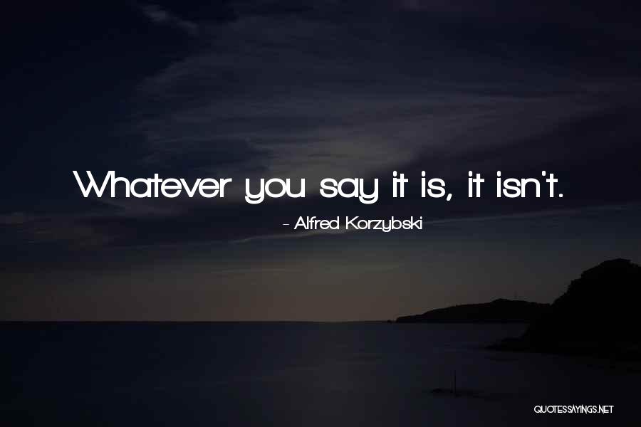 Fronzoli Quotes By Alfred Korzybski Fronzoli Quotes By Alfred Korzybski