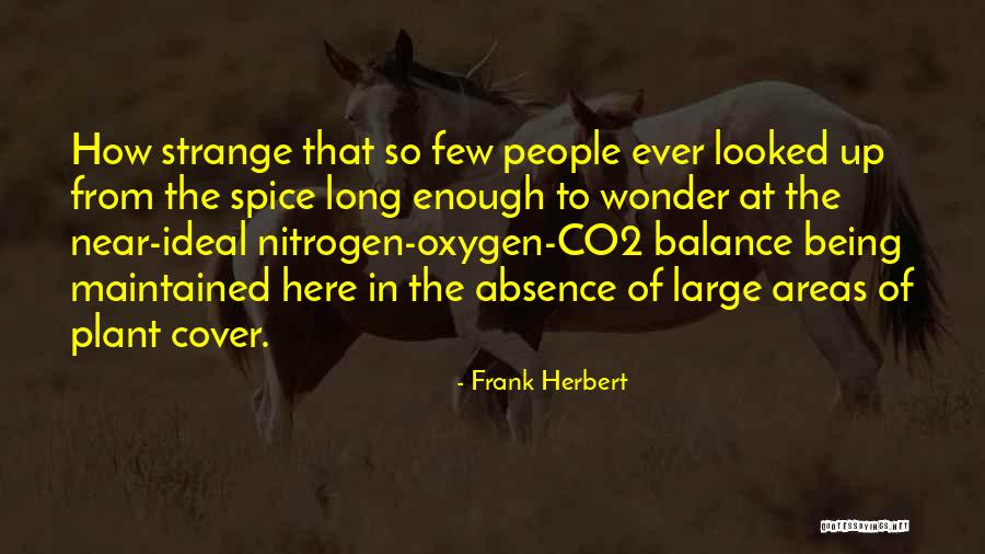 Froome Accident Quotes By Frank Herbert Froome Accident Quotes By Frank Herbert