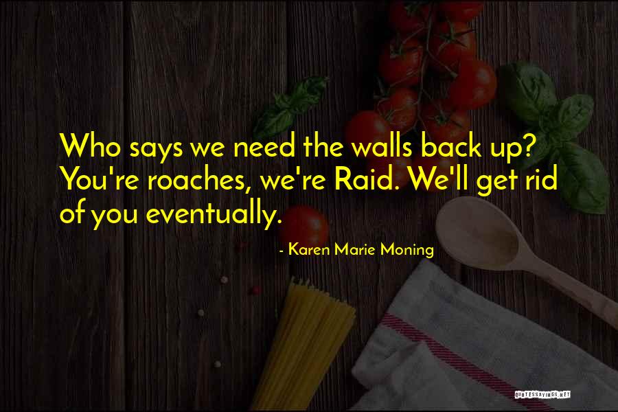 Frossard Obituary Quotes By Karen Marie Moning Frossard Obituary Quotes By Karen Marie Moning