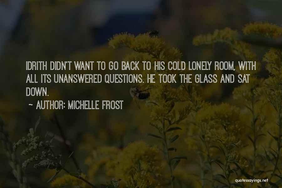 Frost And Cold Quotes By Michelle Frost