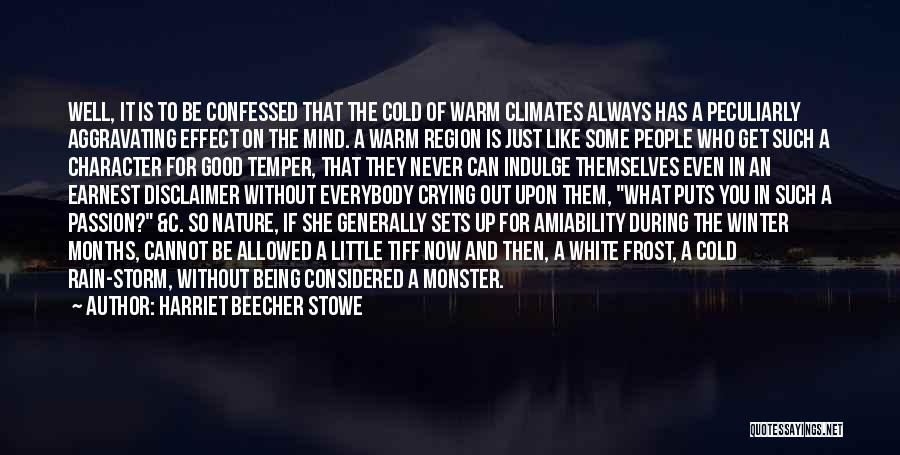 Frost In Winter Quotes By Harriet Beecher Stowe