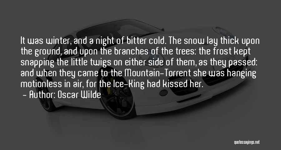 Frost In Winter Quotes By Oscar Wilde