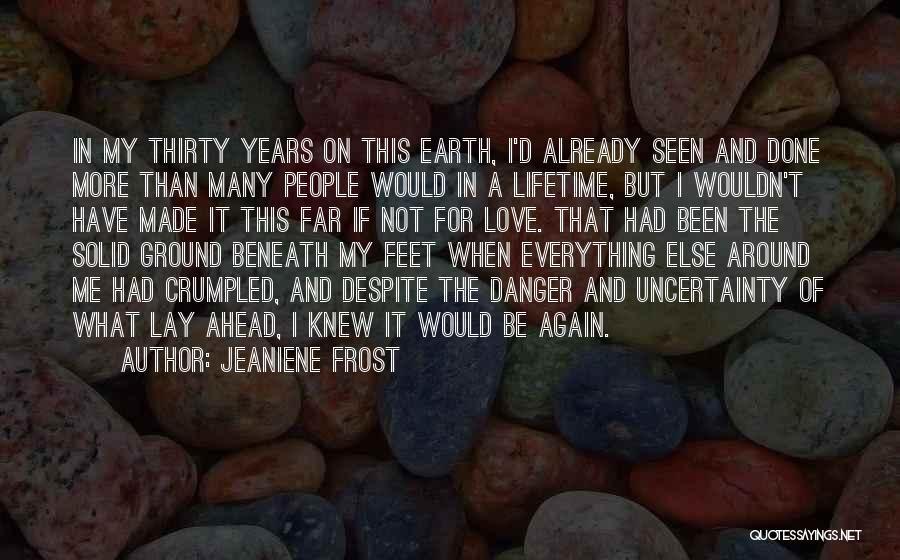 Frost On The Ground Quotes By Jeaniene Frost
