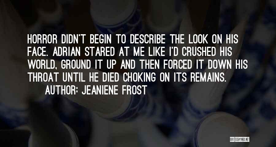 Frost On The Ground Quotes By Jeaniene Frost