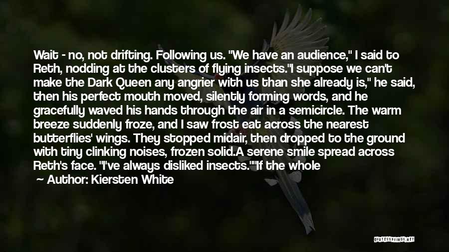 Frost On The Ground Quotes By Kiersten White