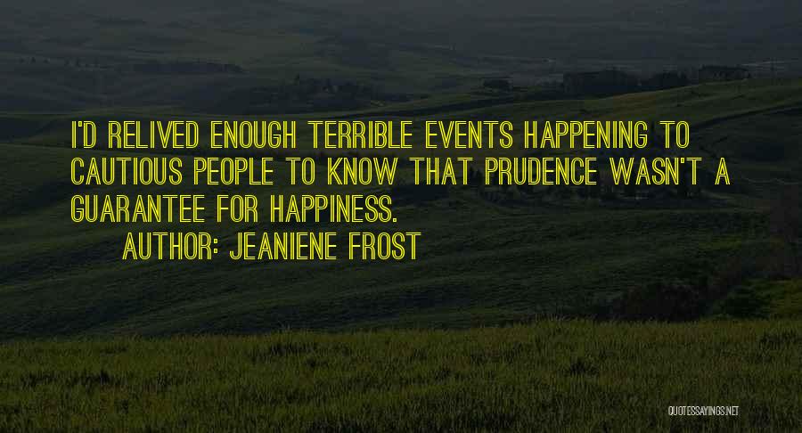 Frost Quotes By Jeaniene Frost