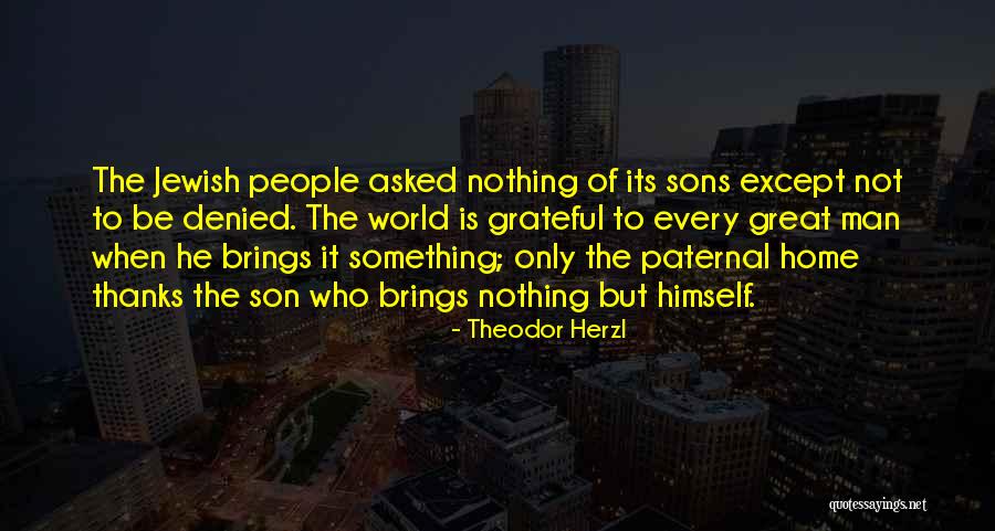 Frostbitten Chicken Quotes By Theodor Herzl Frostbitten Chicken Quotes By Theodor Herzl