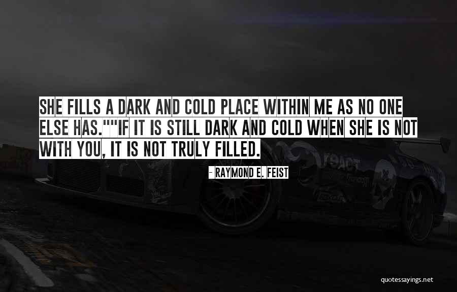 Frostbitten Quotes By Raymond E. Feist Frostbitten Quotes By Raymond E. Feist