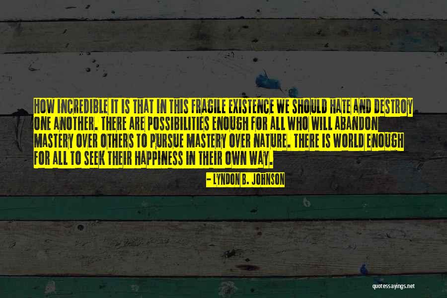 Frostenson Phyllis Quotes By Lyndon B. Johnson Frostenson Phyllis Quotes By Lyndon B. Johnson