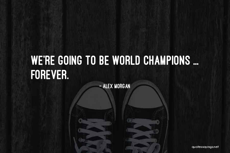 Frostic School Quotes By Alex Morgan Frostic School Quotes By Alex Morgan